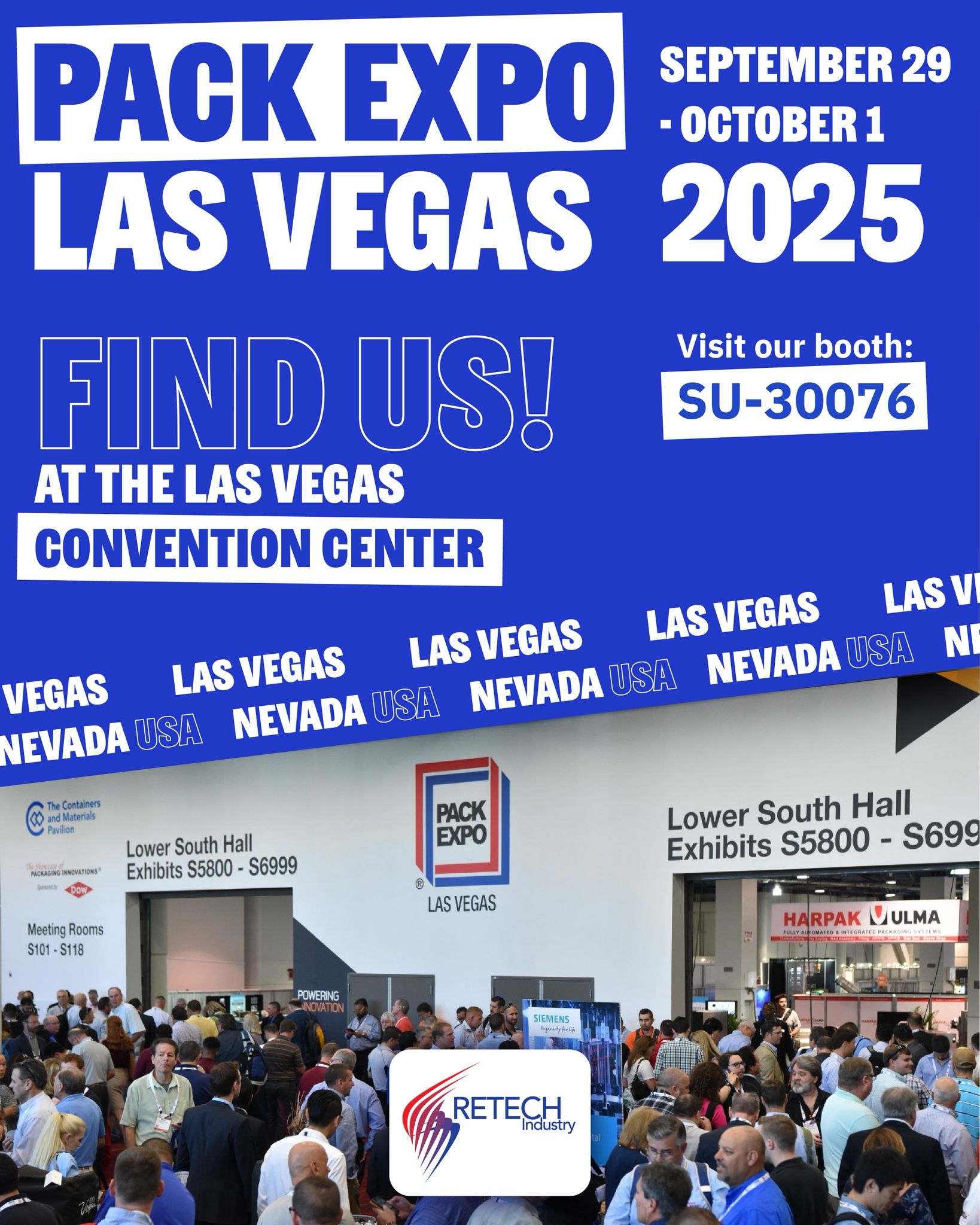 Retech Industry,Las Vegas  PACK EXPO 2025 Retech Industry,Las Vegas  PACK EXPO 2025